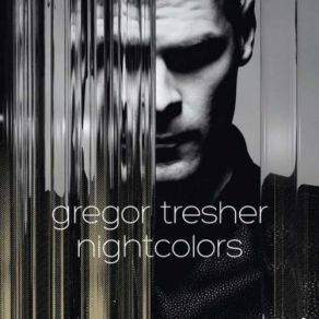 Download track The Passing Of Time Gregor Tresher