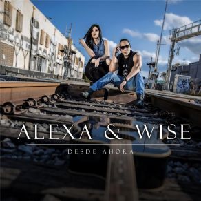 Download track Desde Ahora Wise