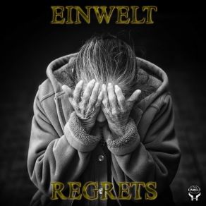 Download track Regret Einwelt