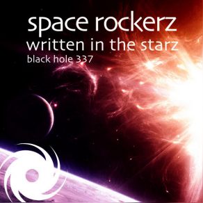 Download track Written In The StarZ (Acosta's Slow Down Shuffle) Space Rockerz