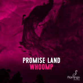 Download track Whoomp (Radio Edit) Promise Land