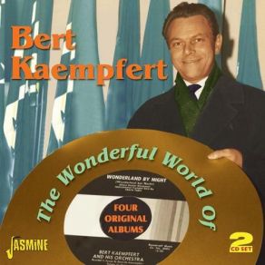 Download track I'll See You In My Dreams Bert Kaempfert