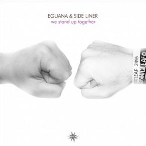 Download track We Stand Up Together Side Liner, Eguana