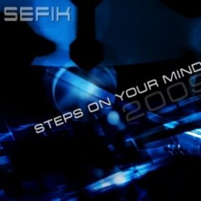 Download track Steps On Your Mindv2 SefikYilmaz