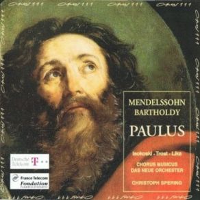 Download track 2.10 Rezitativ- Und Es War Ein Mann Zu Lystra Jákob Lúdwig Félix Mendelssohn - Barthóldy