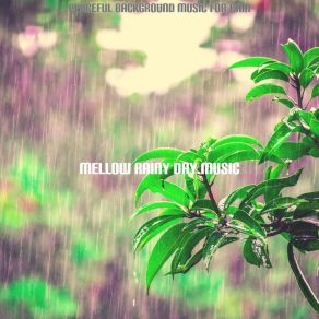 Download track Tasteful Saxophone Bossa Nova - Vibe For Rain Mellow Rainy Day Music