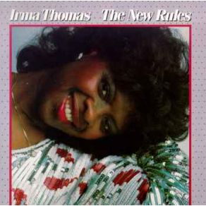 Download track I Gave You Everything Irma Thomas