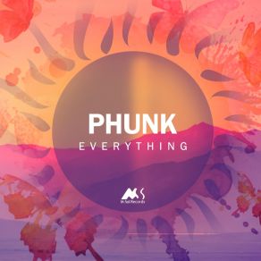 Download track Everything (PhunkUnique's Athmo Mix) Phunk