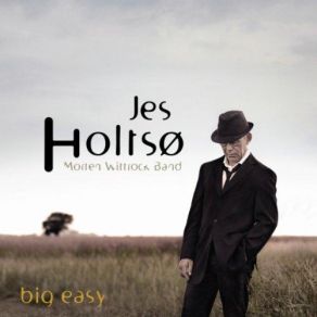 Download track Big Easy Jes Holtsо