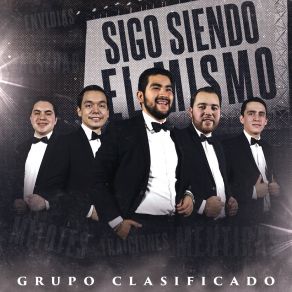 Download track Soy Aquel Grupo Clasificado