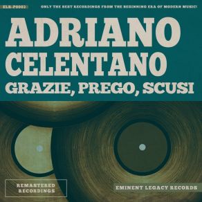 Download track Ciao Ti Dirò Adriano Celentano