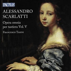 Download track 6. [Andante] In La Minore Scarlatti, Alessandro