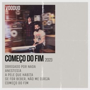 Download track Se For Beber, Não Me Dirija The Vooduo