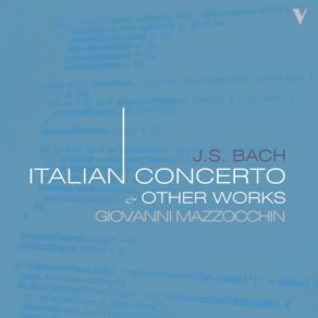 Download track Sonata In D Major, BWV 963 II. Adagio Giovanni Mazzocchin