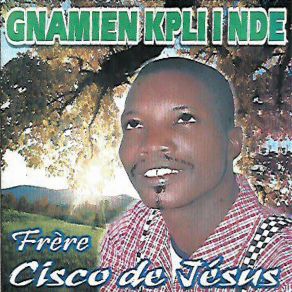 Download track Jéricho Frère Cisco De Jésus