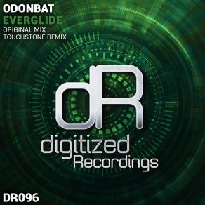 Download track Everglide (Touchstone Remix) Odonbat