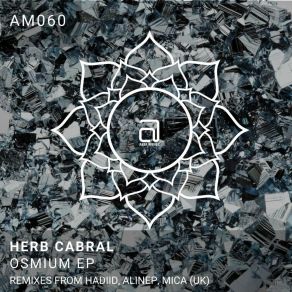 Download track Osmium Herb Cabral