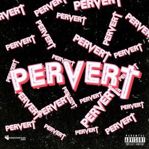 Download track Pervert Hotelroom