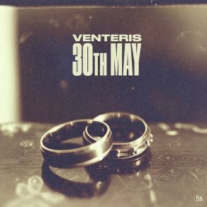 Download track 30th May (Sped Up) Venteris