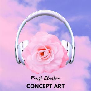 Download track Fantasizing Right Faust Electra