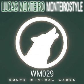 Download track I'love Minimal Techno Lucas Monteiro