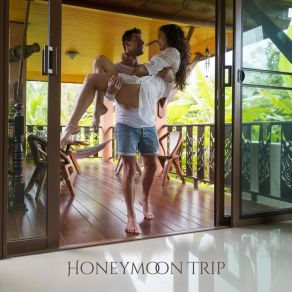 Download track Honeymoon Relaxation Romantic BeatsRestaurant Music Songs, Jazz Lounge Zone