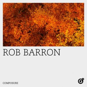 Download track Memories Of Yesterday Rob Barron