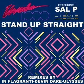 Download track Stand Up Straight (In Flagranti Remix) Ursula 1000 Sal P