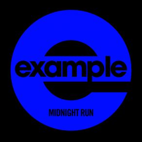 Download track Midnight Run (Radio Edit) Example