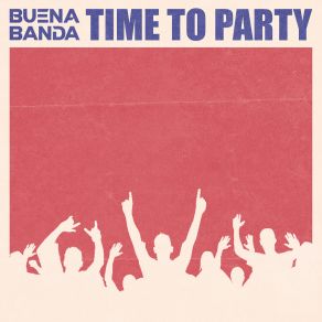 Download track Get Up And Dance Buena Banda