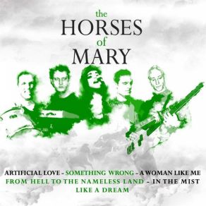 Download track Like A Dream Horses Of Mary