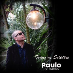 Download track Despedidas Paulo Fernando