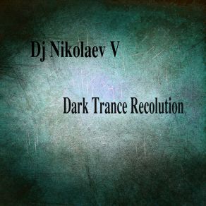 Download track You Are In My Dreams (Original Mix) DJ Nikolaevv