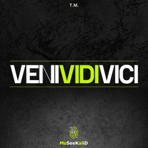 Download track Veni Vidi Vici (Sensation Konpa) Museekal