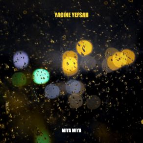 Download track Maghrebi Yacine Yefsah