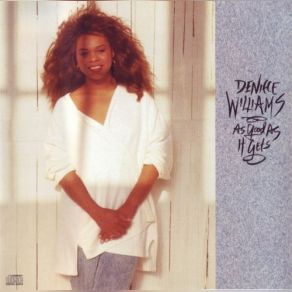 Download track This Is As Good As It Gets Deniece Williams