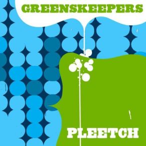 Download track Lotion Greenskeepers