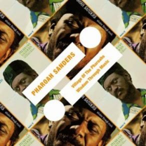 Download track Village Of The Pharoahs, Part One Pharoah Sanders