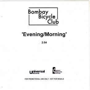 Download track Evening / Morning Bombay Bicycle Club