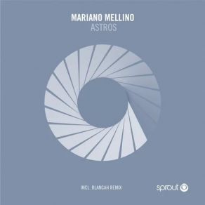 Download track Astros (Original Mix) Mariano Mellino