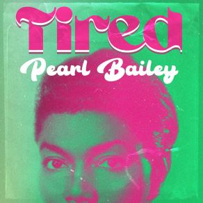 Download track It's A Great Feeling Pearl Bailey