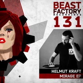 Download track Mirage (Original Mix) Helmut Kraft