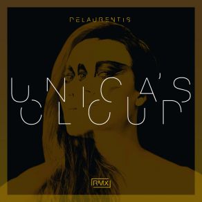 Download track Unica's Cloud (Remix OMX) DeLaurentisOMX