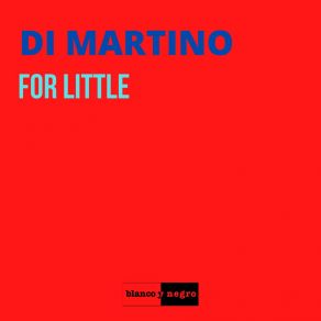 Download track For Little Di Martino