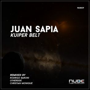 Download track Kuiper Belt (Christian Monique Remix) Alejandro Conde, Christian Monique, Rodrigo Baroni, Juan Sapia, Nico Serjanovich