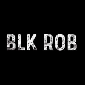 Download track Blk Rob Masiah Bello