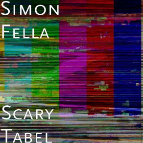 Download track Scary Tabel Simon Fella