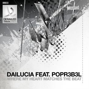 Download track Where My Heart Matches The Beat Dailucia, Popr3b3l