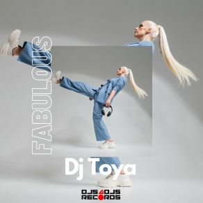 Download track Fabulous (Extended Mix) DJ To-Ya