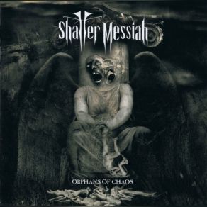 Download track Disruption Shatter Messiah